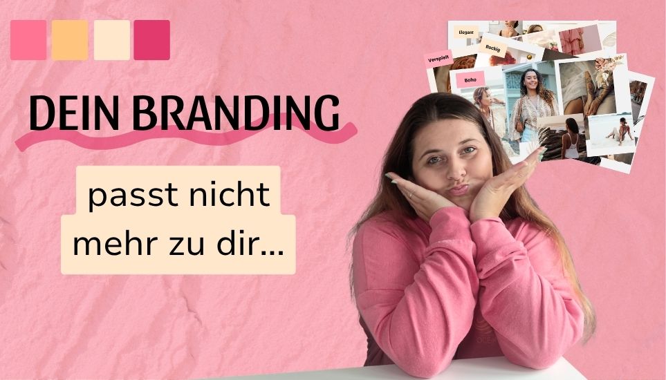 Dein Brand Design passt nicht mehr zu deiner heutigen Version